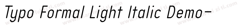 Typo Formal Light Italic Demo字体转换